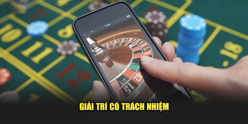 Giải trí có trách nhiệm