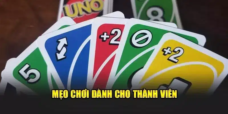 Mẹo chơi dành cho thành viên